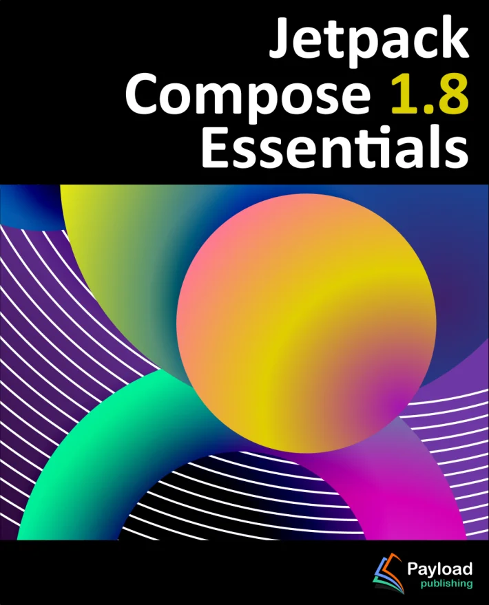 Jetpack Compose 1.8 Essentials eBook